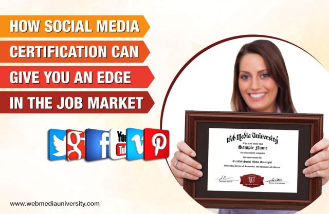 How Social Media Certification Can Give You An Edge in the Job Market